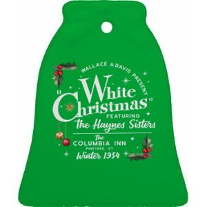 White Christmas Wallace And Davis Haynes Sister Ceramic Bell Ornament