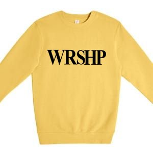 Worship Christian Words Of Faith Premium Crewneck Sweatshirt