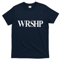 Worship Christian Words Of Faith T-Shirt