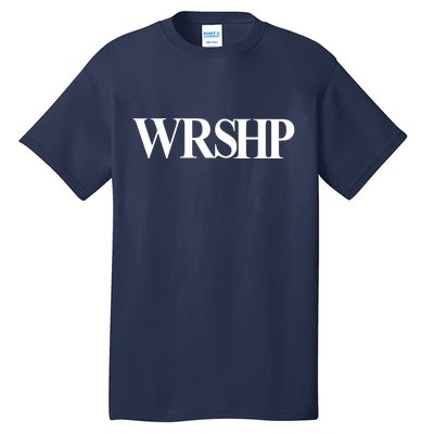 Worship Christian Words Of Faith Tall T-Shirt