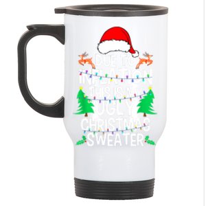 Women Cute Xmas Due To Inflation This My Ugly Christmas Matching Gift Stainless Steel Travel Mug