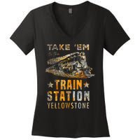 Western Country Yellowstone Take Em To The Train Station Women's V-Neck T-Shirt