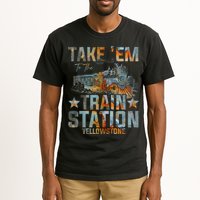 Western Country Yellowstone Take Em To The Train Station Tall T-Shirt
