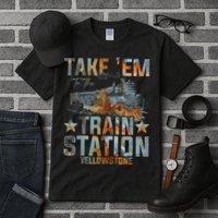 Western Country Yellowstone Take Em To The Train Station Tall T-Shirt