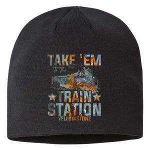 Western Country Yellowstone Take Em To The Train Station Sustainable Beanie