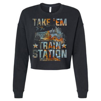 Western Country Yellowstone Take Em To The Train Station Cropped Pullover Crew