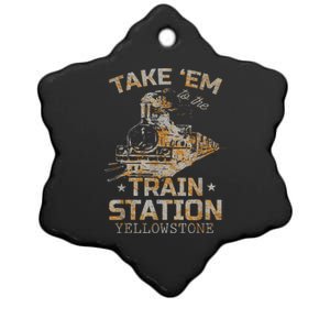 Western Country Yellowstone Take Em To The Train Station Ceramic Star Ornament