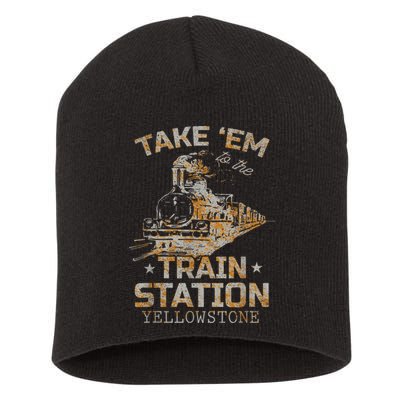 Western Country Yellowstone Take Em To The Train Station Short Acrylic Beanie
