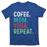 Wo Coffee Yoga Mom Coffee Lover Yoga Workout Meditation Meaningful Gift T-Shirt