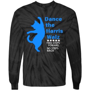 Waltz Dance 2 Steps Forward Not Back Kamala Harris Walz 2024 Gift Tie-Dye Long Sleeve Shirt