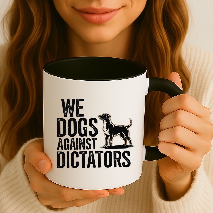 We Dogs Against Dictators Subtle Anti Trump Resist  Protest Mug