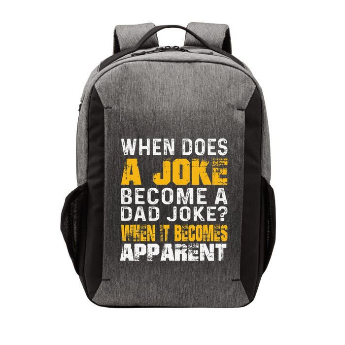 When Does A Joke Become A Dad Joke Funny Pun Vector Backpack