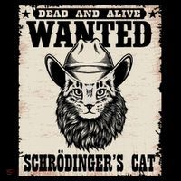 Wanted Dead Alive SchröDingerS Cat Schrodingers Cat Mousepad