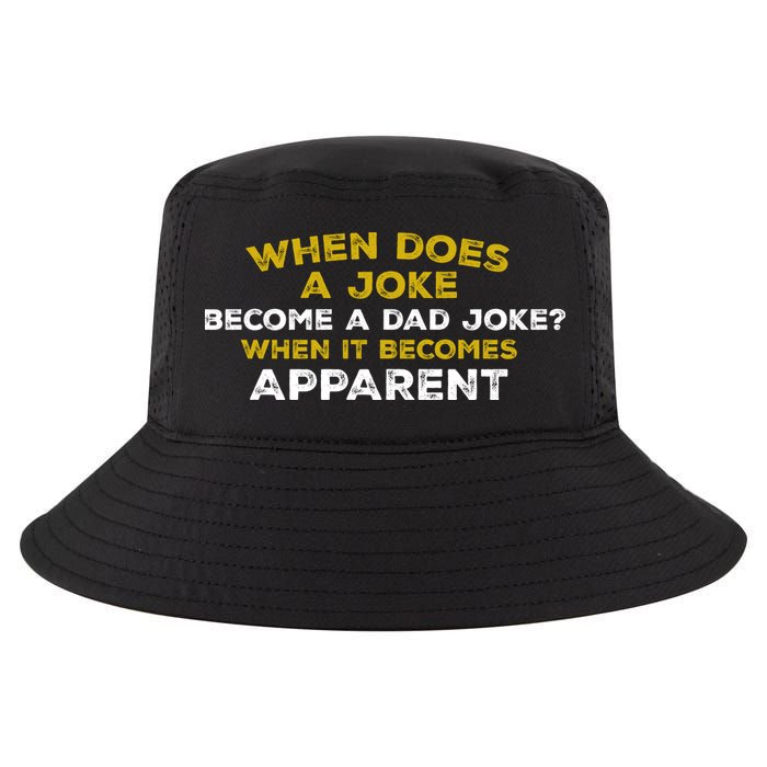 When Does A Joke Become A Dad Joke When It Becomes Apparent Cool Comfort Performance Bucket Hat