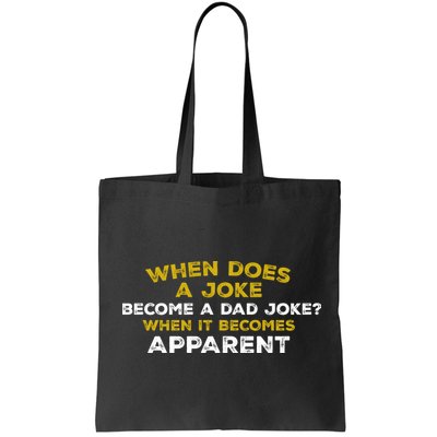 When Does A Joke Become A Dad Joke When It Becomes Apparent Bag