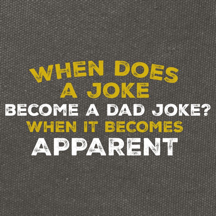 When Does A Joke Become A Dad Joke When It Becomes Apparent Cotton Canvas Backpack
