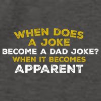 When Does A Joke Become A Dad Joke When It Becomes Apparent Vector Backpack
