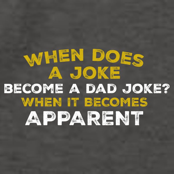When Does A Joke Become A Dad Joke When It Becomes Apparent Vector Backpack