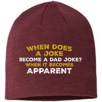 When Does A Joke Become A Dad Joke When It Becomes Apparent Sustainable Beanie