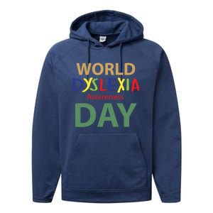 World Dyslexia Awareness Day Gift Dyslexic Cute Gift Performance Fleece Hoodie