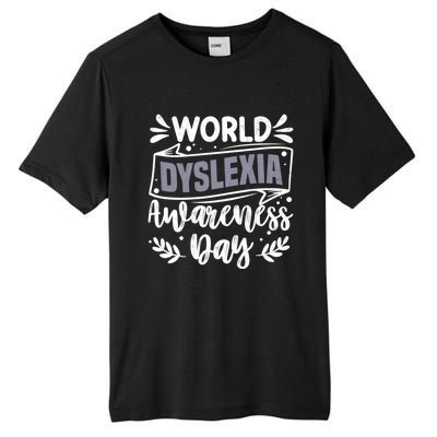 World Dyslexia Awareness Day Funny Graphic Gift Tall Fusion ChromaSoft Performance T-Shirt