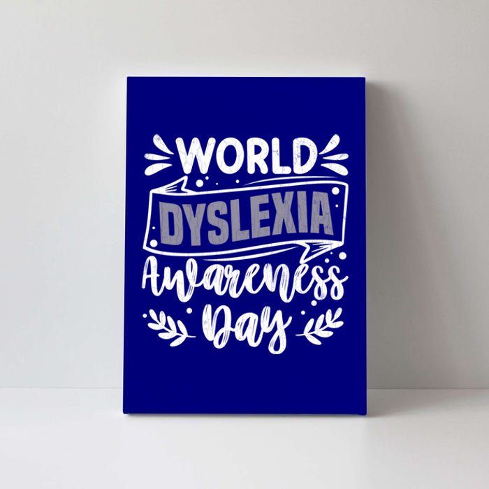 World Dyslexia Awareness Day Funny Graphic Gift Canvas