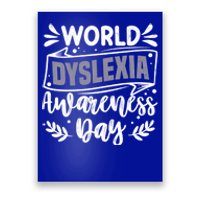 World Dyslexia Awareness Day Funny Graphic Gift Poster