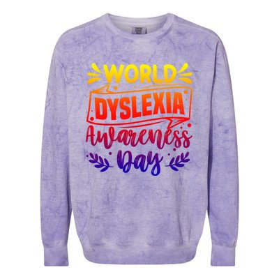 World Dyslexia Awareness Day Funny Graphic Gift Colorblast Crewneck Sweatshirt