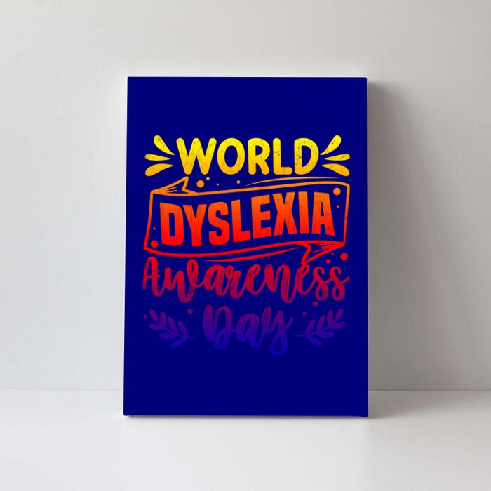 World Dyslexia Awareness Day Funny Graphic Gift Canvas