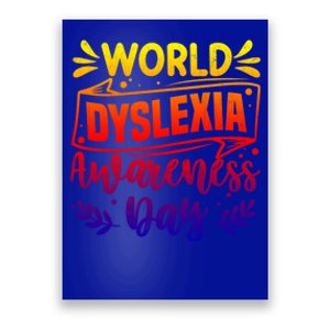 World Dyslexia Awareness Day Funny Graphic Gift Poster