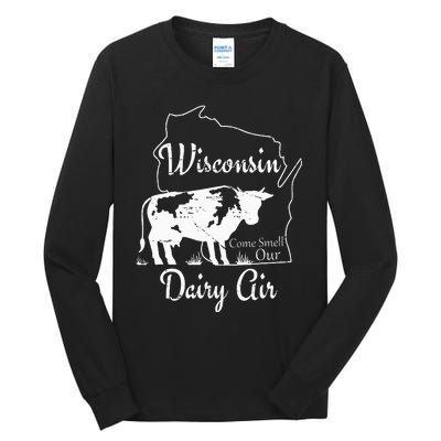 Wisconsin Dairy Air Humor Parody Clothing Tall Long Sleeve T-Shirt