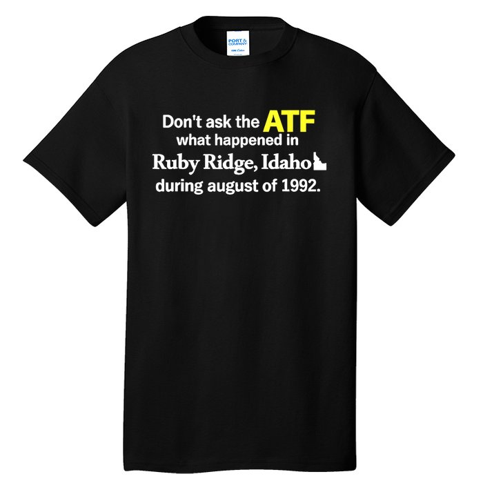 Wendigoon Don’T Ask The Atf Tall T-Shirt