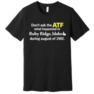 Wendigoon Don’T Ask The Atf Premium T-Shirt