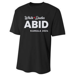 White Dudes Abide Kamala 2024 Performance Sprint T-Shirt