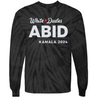 White Dudes Abide Kamala 2024 Tie-Dye Long Sleeve Shirt