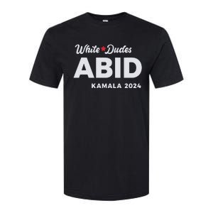 White Dudes Abide Kamala 2024 Softstyle CVC T-Shirt