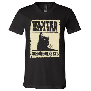 Wanted Dead And Alive SchrodingerS Cat V-Neck T-Shirt