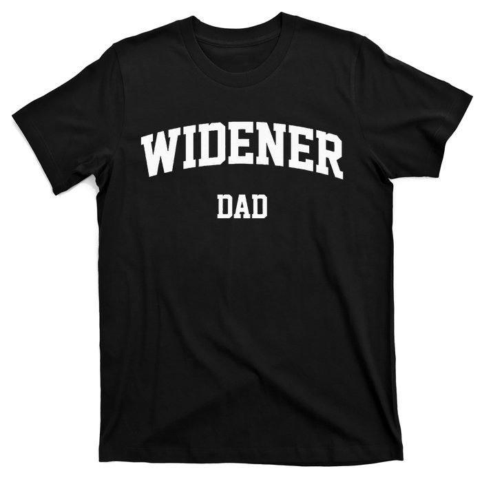 Widener Dad Athletic Arch College University Alumni T-Shirt