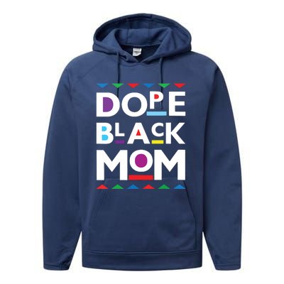 Womens Dope Black Mom History Dope Black Mother Performance Fleece Hoodie