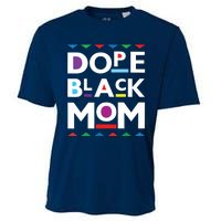 Womens Dope Black Mom History Dope Black Mother Cooling Performance Crew T-Shirt