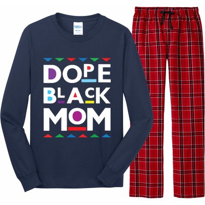 Womens Dope Black Mom History Dope Black Mother Long Sleeve Pajama Set