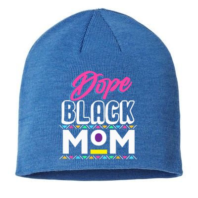 Wo Dope Black Mom History Dope Black Mother Gift Sustainable Beanie