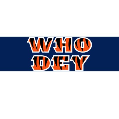 Who Dey Bengals Sports Bumper Sticker