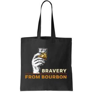 Whisky Drinkers Bravery Bourbon Drinkers Lovers Boho Tote Bag