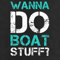 Wanna Do Boat Stuff Tanks Funny Cruise Lake Vacation TankTop 7 Panel Mesh Trucker Snapback Hat