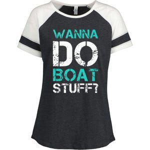 Wanna Do Boat Stuff Tanks Funny Cruise Lake Vacation TankTop Enza Ladies Jersey Colorblock Tee