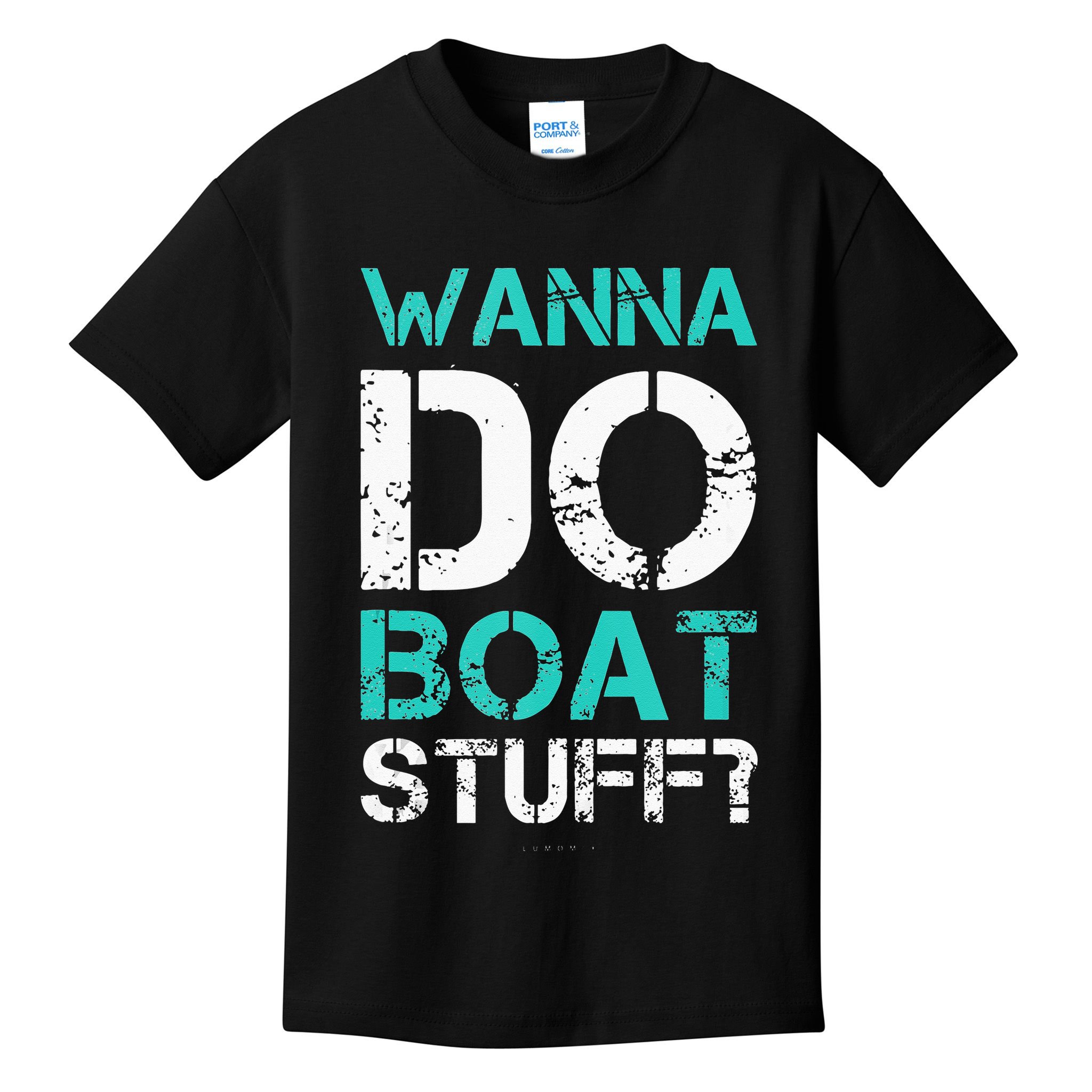 Wanna Do Boat Stuff Tanks Funny Cruise Lake Vacation TankTop Kids T-Shirt