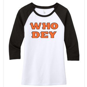 Who Dey Bengals Sports Women's Tri-Blend 3/4-Sleeve Raglan Shirt