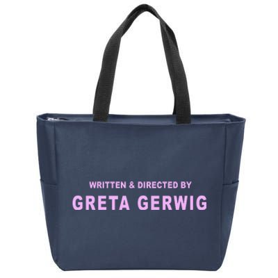 Written Directed By Greta Gerwig Zip Tote Bag