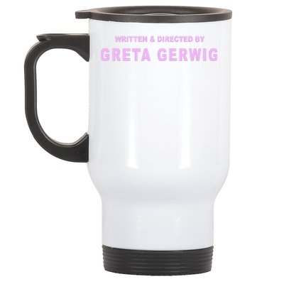 Written Directed By Greta Gerwig Stainless Steel Travel Mug